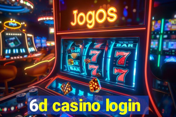 6d casino login